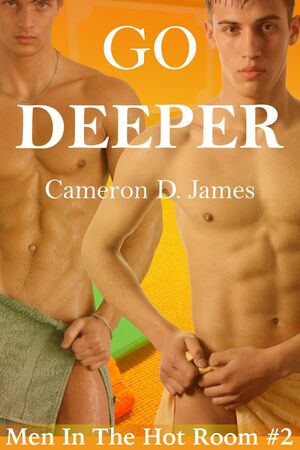 Go Deeper by Cameron D. James