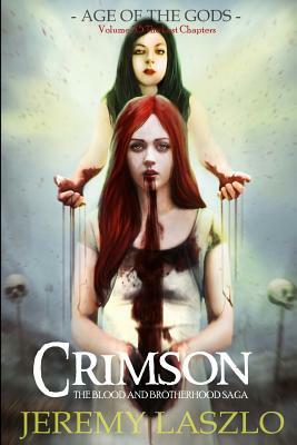 Crimson: Book 3.5 of The Blood and Brotherhood Saga by Jeremy Laszlo