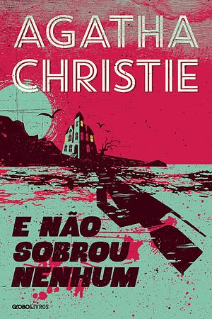 E não sobrou nenhum by Agatha Christie