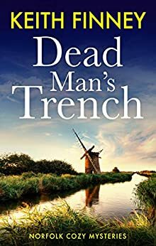 Dead Man's Trench by Keith Finney