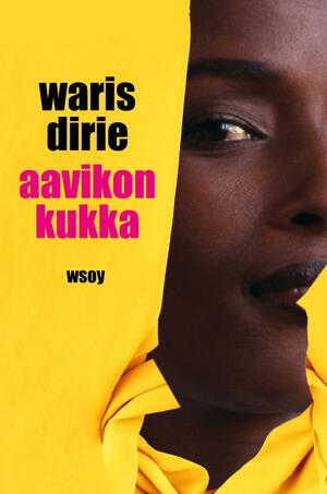 Aavikon kukka by Waris Dirie, Cathleen Miller