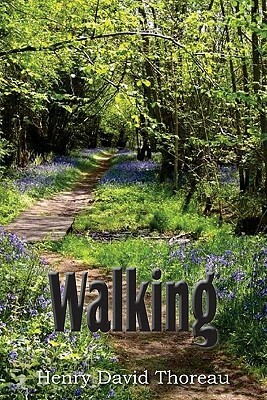 Walking by Henry David Thoreau