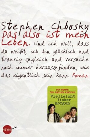 Das also ist mein Leben by Stephen Chbosky