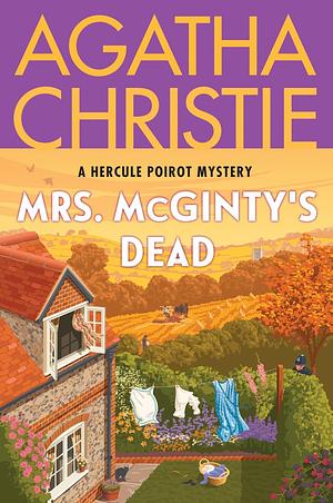 Mrs. McGinty's Dead by Agatha Christie