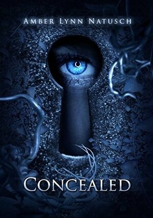 Concealed by Amber Lynn Natusch