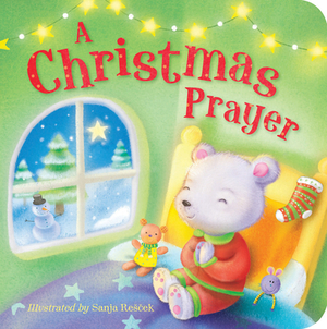 A Christmas Prayer by Tiger Tales