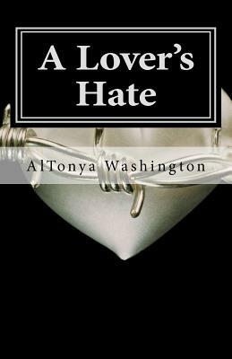 A Lover's Hate: Ramsey Tesano II by Altonya Washington
