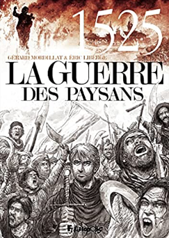 La Guerre des paysans by Gérard Mordillat