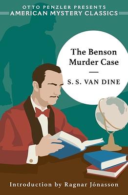The Benson Murder Case by S.S. Van Dine