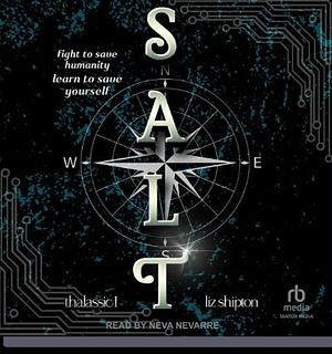 Salt by Liz Shipton