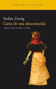 Carta de una desconocida by Stefan Zweig