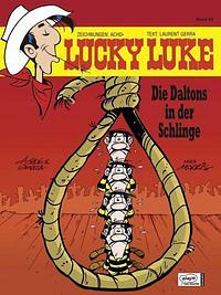 Lucky Luke 80: Die Daltons in der Schlinge by Achdé, Laurent Gerra