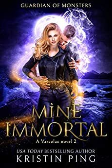 Mine Immortal: Guardian of Monsters by Kristin Ping