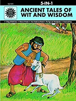 Ancient Tales of Wit and Wisdom: 5 in 1 by Anant Pai