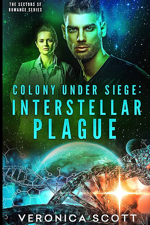Interstellar Plague by Veronica Scott