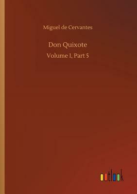 Don Quixote by Miguel de Cervantes