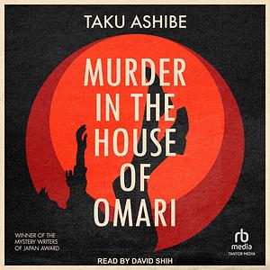 Murder in the House of Omari by Taku Ashibe