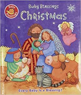 Baby Blessings Christmas by Alice Davidson