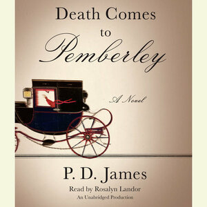 Death Comes to Pemberley by P.D. James