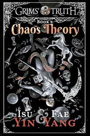 Chaos Theory by Fae Yang, Isu Yin