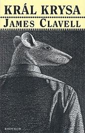 Král Krysa by James Clavell
