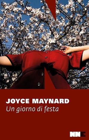 Un giorno di festa by Joyce Maynard