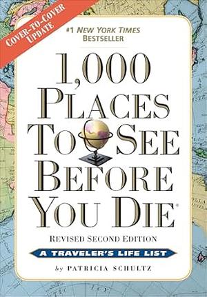 1000 Places to See Before You Die Traveler's Journal by Patricia Schultz