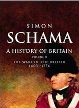 The Wars of the British 1603-1776 by Simon Schama