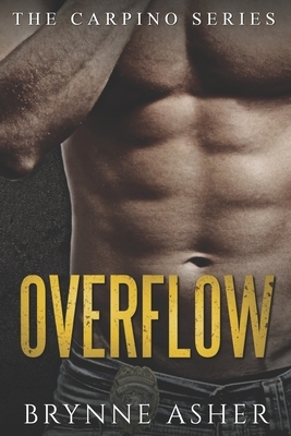 Overflow by Brynne Asher