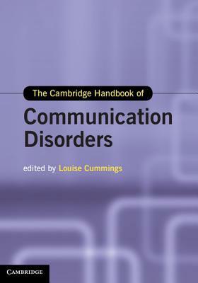 The Cambridge Handbook of Communication Disorders by 