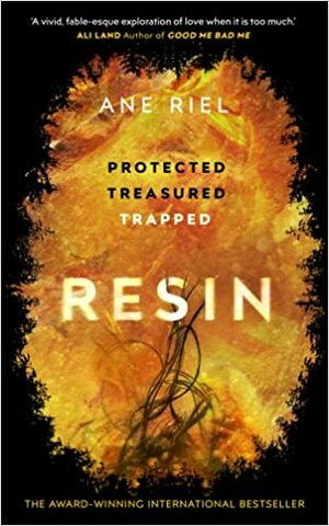 Resin by Ane Riel