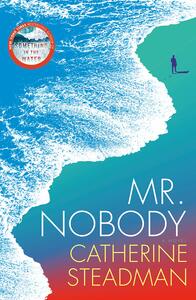 Mr Nobody by Catherine Steadman