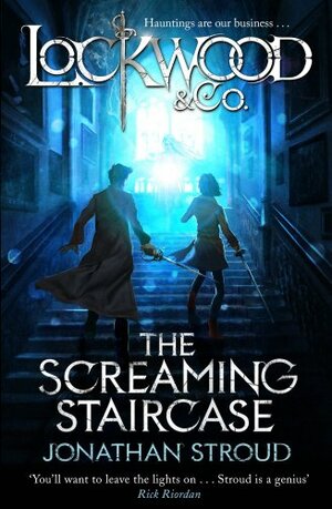 The Screaming Staircase by Jonathan Stroud