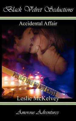 Accidental Affair by Leslie McKelvey