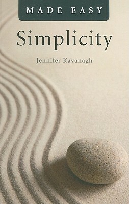 Simplicity by Jennifer Kavanagh