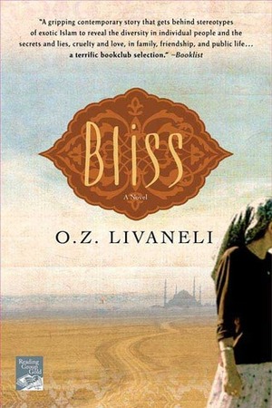 Bliss by O.Z. Livaneli