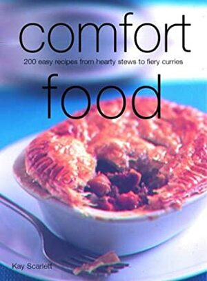 Comfort Food by Kay Scarlett