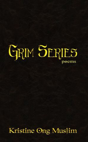 Grim Series by Kristine Ong Muslim