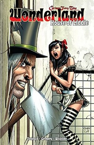 Wonderland: The House of Liddle Vol. 1 (Return To Wonderland) by Dafu Yu, Dave Hoover, Randy Valiente, Mark Miller, Joe Brusha, Raven Gregory, Ralph Tedesco, Linda Ly, Alfred Trujillo, Dan Wickline, Thiago Santos, Tess Fowler, Daniel Leister