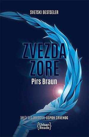 Zvezda zore by Miroslav Bašić Palković, Pierce Brown