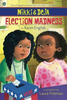 Election Madness by Karen English