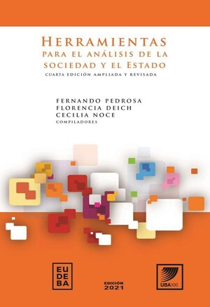 Herramientas para el análisis de la sociedad y el estado by Florencia Deich, Fernando Pedrosa