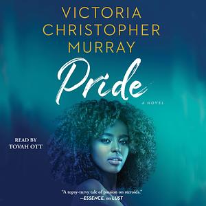 Pride by Victoria Christopher Murray