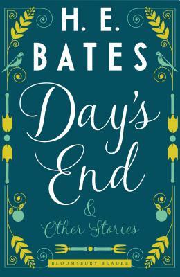 Day's End and Other Stories by H.E. Bates