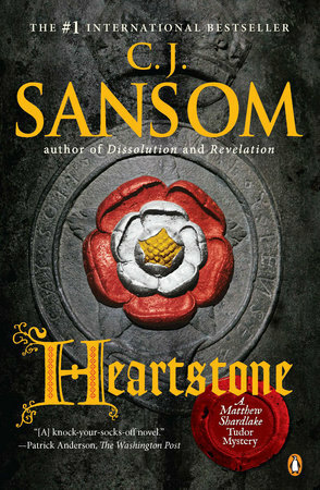 Heartstone: A Matthew Shardlake Tudor Mystery by C.J. Sansom