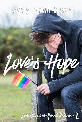 Love's Hope by Damien Benoit-LeDoux