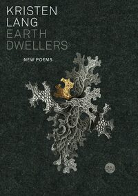 Earth Dwellers by Kristen Lang