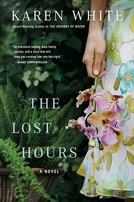 The Lost Hours by Karen White