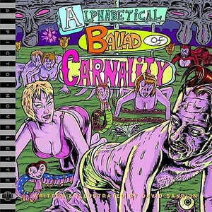 Alphabetical Ballad of Carnality a Blab! Storybook by David Sandlin