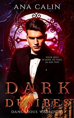 Dark Desires by Ana Calin